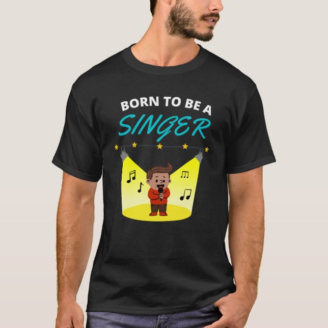 Born för att bli sångare t shirt (Framsida)