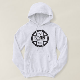 Born för att vara en Färgad för sjuksköterska Hoodie
