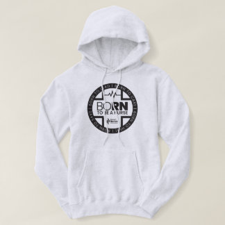 Born för att vara en Färgad för sjuksköterska Hoodie
