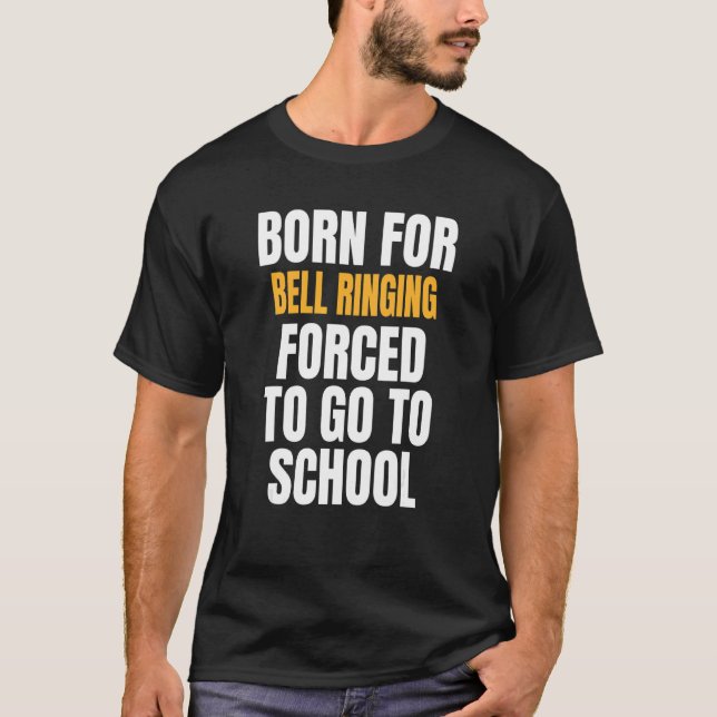 Born för Bell Ringing T Shirt (Framsida)