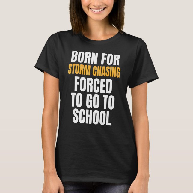 Born för stormchassi t shirt (Framsida)