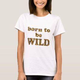 Born för vild - Tigerprint Women's Basic T-Shirt