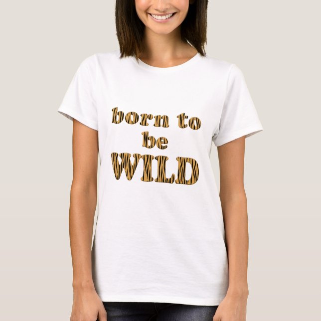 Born för vild - Tigerprint Women's Basic T-Shirt (Framsida)