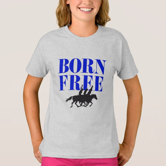 BORN FREE T SHIRT (Framsida)