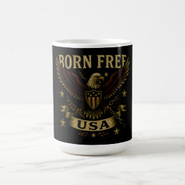 Born Free USA – Amerikansk frihets födelsestolthed Kaffemugg