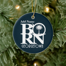 BORN Georgetown SC Anpassade Ornament