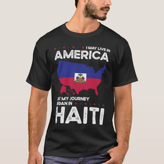 Born Haitian Haiti American USA Citizenship T Shirt (Framsida)