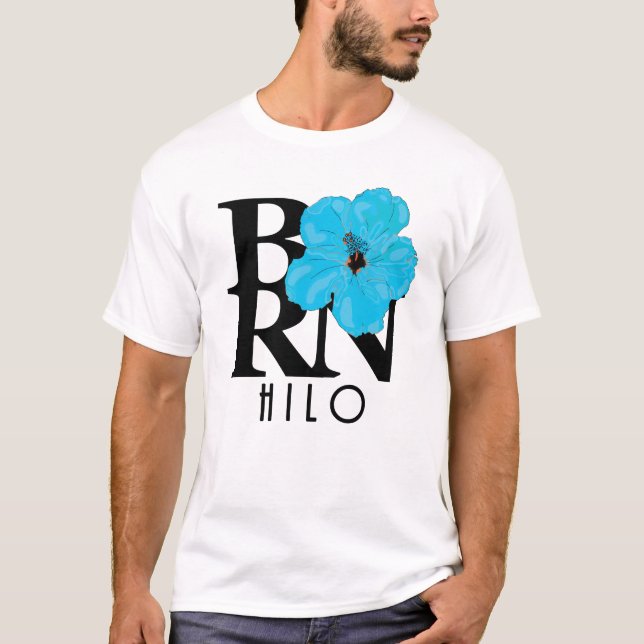 BORN Hilo Hawaii Blue Hibiscus T Shirt (Framsida)