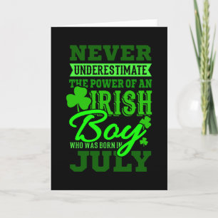 BORN I JULY Birthday Irish Boy Manar Pappa Kort