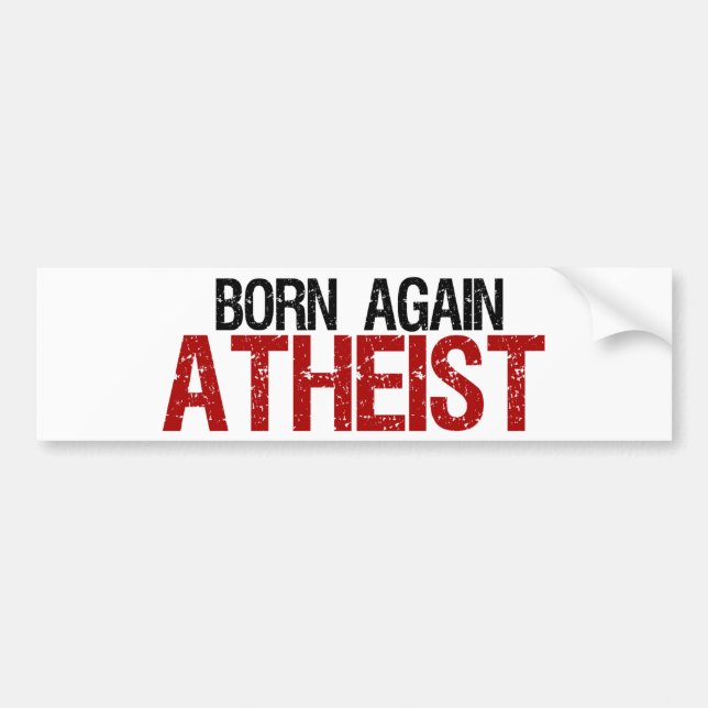Born igen Atheist Bildekal (Framsidan)