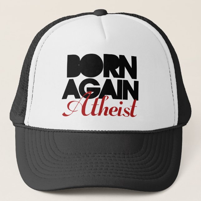 Born igen Atheist Truckerkeps (Framsida)