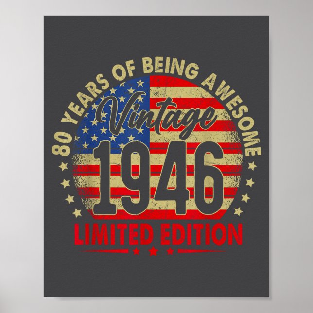 Born In 1946 Limited Edition 80th Birthday 80 Year Poster (Framsidan)