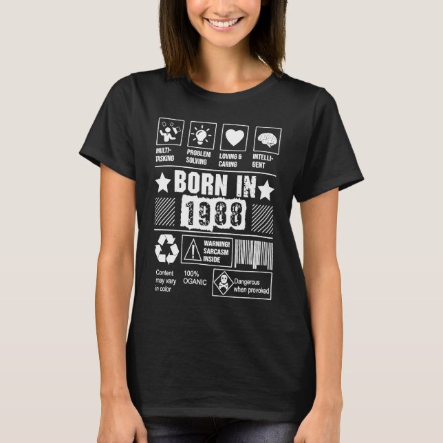 Born In 1988 Multi tasking Problem Solving Loving  T Shirt (Framsida)
