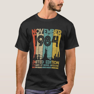 Born In November 1984 Birthday Limited Edition 37 T Shirt