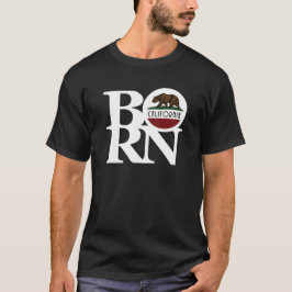 BORN Kalifornien (vit text) T Shirt