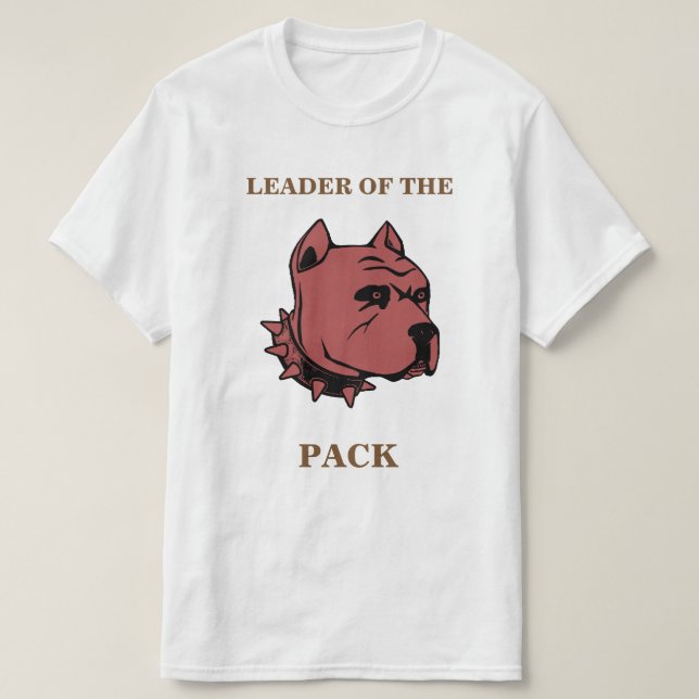 Born Leaders with Pit-Bull Design T Shirt (Design framsida)