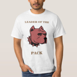 Born Leaders with Pit-Bull Design T Shirt
