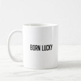 Born Lucky Kaffemugg