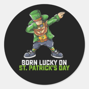 Born Lucky på St patrick's day Dabbing Birthday Runt Klistermärke