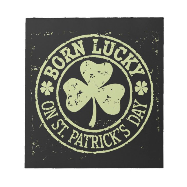 Born Lucky på St patrick's day Irish Birthday Anteckningsblock (Framsida)
