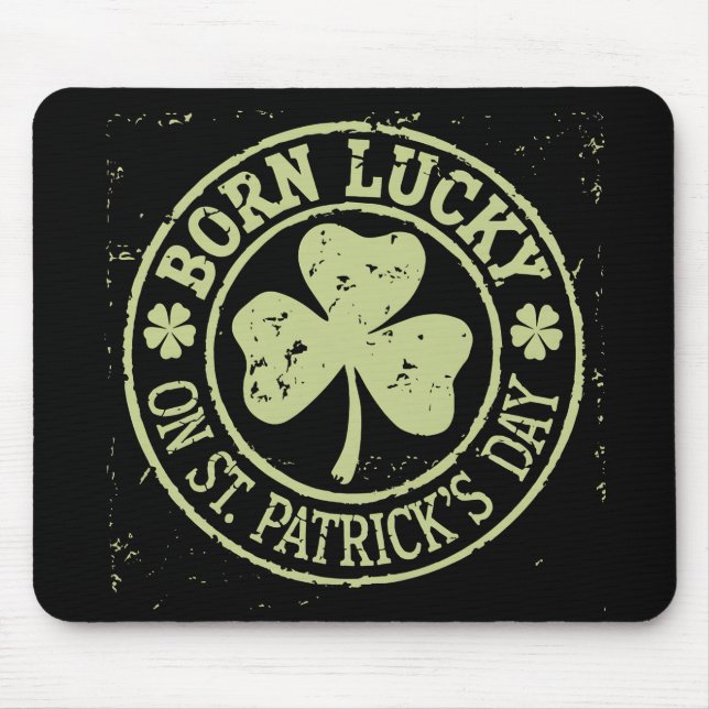 Born Lucky på St patrick's day Irish Birthday Musmatta (Framsidan)