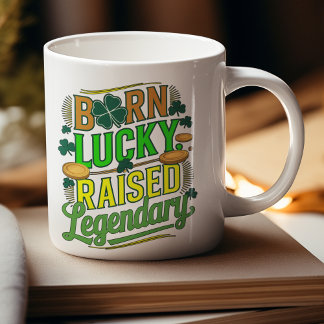 Born Lucky Razed Legendary St. Patrick's Day Kaffemugg