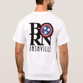 BORN Nashville *(Tillbakautskrift) T Shirt