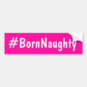 Born Naughty Bildekal