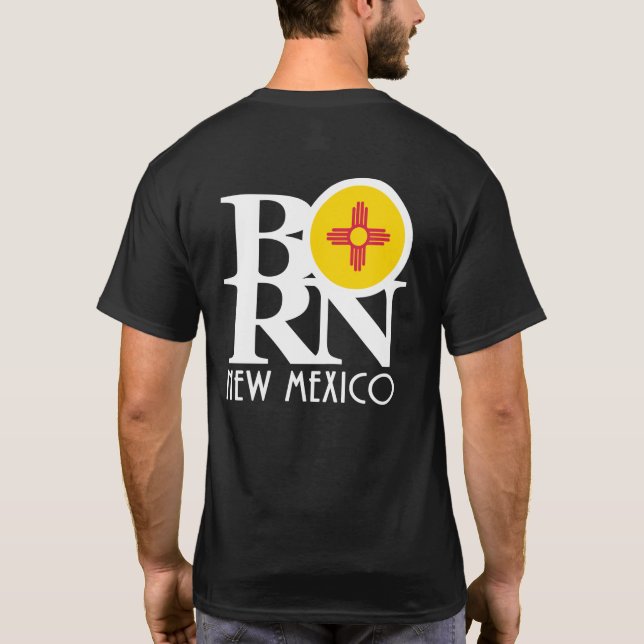 BORN New mexico T Shirt (Baksida)