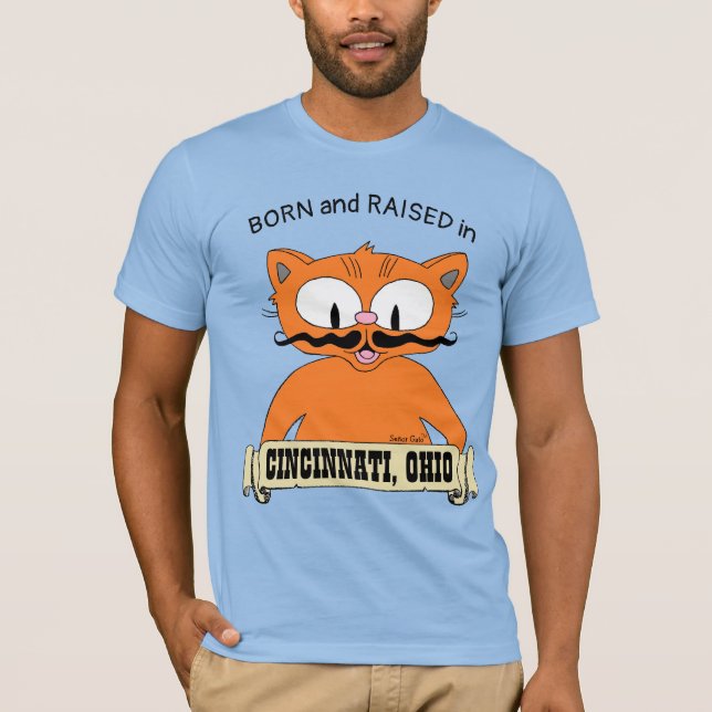 BORN och RAISERAT I CINCINNATI, OHIO Mustache Cat T Shirt (Framsida)