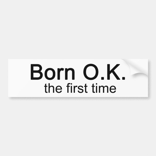 Born OK första gången Bildekal (Framsidan)