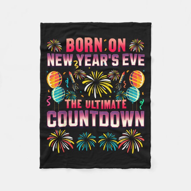 Born On New Year's Eve. Countdown. Birthday  Fleecefilt (Framsidan)