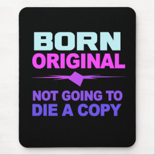 Born Original mousepad Musmatta