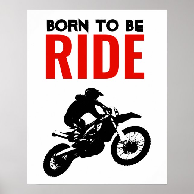 Born: Ride Motocross Motorcycle Sport Poster (Framsidan)