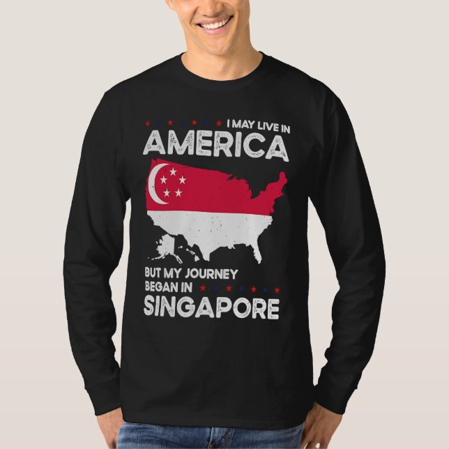 Born Singaporean Singapore American USA Citizenshi T Shirt (Framsida)
