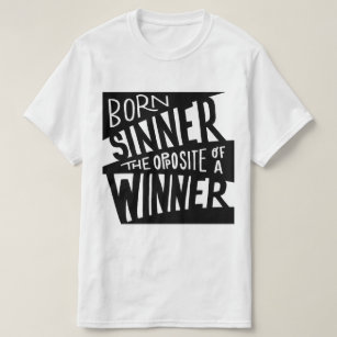 Born Sinner Black/White Hip hop T Shirt