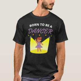 Born som dansare t shirt