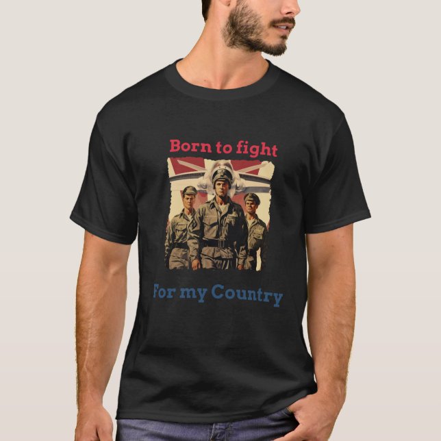 Born som kämpar för min land t shirt (Framsida)