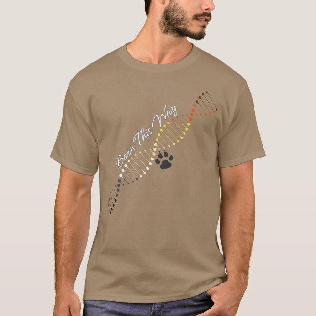 Born This Way Gay Bear - Bear Pride DNA  T Shirt (Framsida)