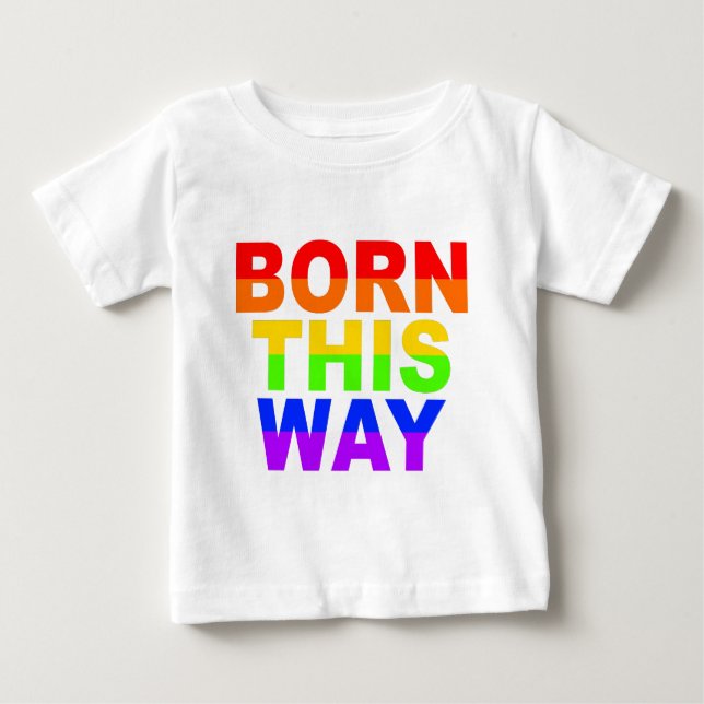 born-this-way_gay.png tee (Framsida)