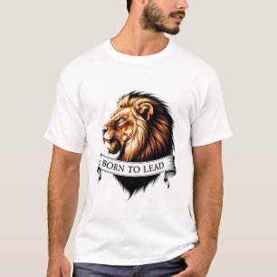 "Born till bly - Lejon huvudtröja" T Shirt