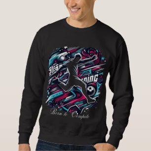 Born till Compete Sports T-Shirt - Anpassningsbar Lång Ärmad Tröja