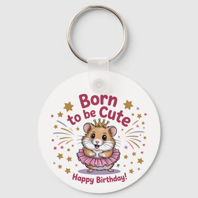 Born till Cute Hamster Birthday Girl Nyckelring (Framsida)