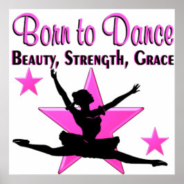 BORN TILL DANCE POSTER