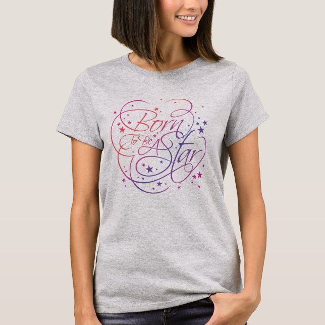 Born till en stjärna t shirt (Framsida)