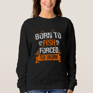 Born till fisk men tvingad att arbeta med bekvämt t shirt