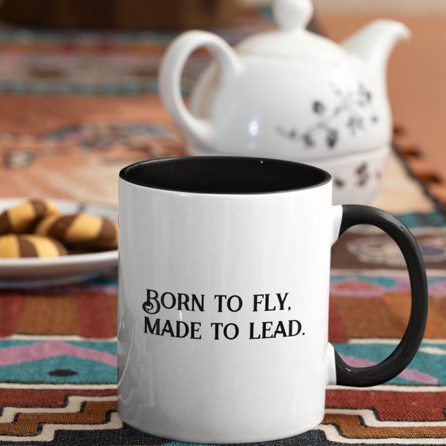 BORN till Fly Made to Lead, inspiration, Positivit Mugg (Skapare uppladdad)