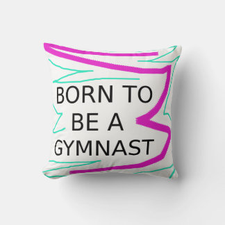 Born till Gymnast Pillow Kudde