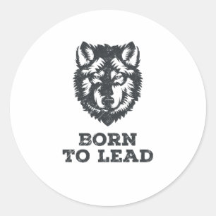 Born till lead - Varg Pack Leader-bild Runt Klistermärke