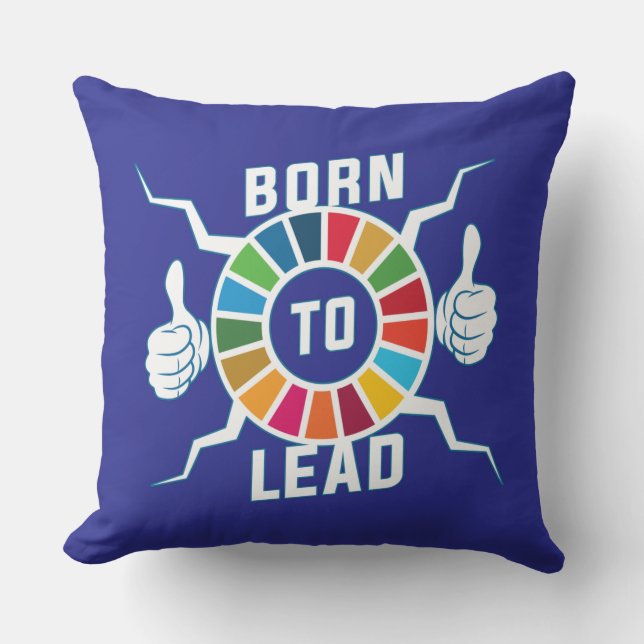 Born till ledande globala mål Ledarskap Motivering Kudde (Framsida)